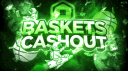Baskets Cashout banner