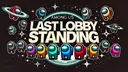 Last Lobby Standing server banner