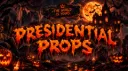 Presidential Props banner
