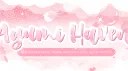 𝒜𝓎𝓊𝓂𝒾 𝐻𝒶𝓋𝑒𝓃 🌸 banner