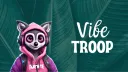 Vibe Troop โจ Discord server banner