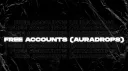 AURA DROPS (FREE ACCOUNTS) banner