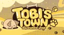 tobi's town - on break banner
