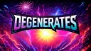 Degenerates Discord server banner