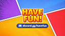 Have Fun! Discord server banner