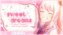 🍬Sweet Dreams🍬 server banner