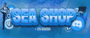 𝐒𝐄𝐀 𝐒𝐇𝐎𝐏 🏝 banner