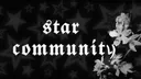 𝖘𝖙𝖆𝖗 𝖈𝖔𝖒𝖒𝖚𝖓𝖎𝖙y banner