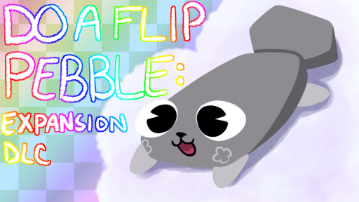 DO A FLIP PEBBLE! | Expansion DLC Discord server banner