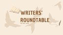 Writers’ Roundtable Banner