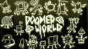 doomed world ! 🐛 [fanserver] Discord server banner