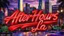 After Hours LA  [Out Now] banner