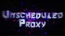 Unscheduled Premium Proxy banner