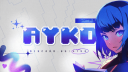 Ayko™ 6K 💙 banner