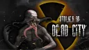 Dead City | DayZ STALKER RP | Clear Sky banner