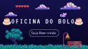 Oficina do Bolo (Migramos) banner