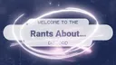Rants About banner