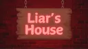 ＬＩＡＲ'Ｓ ＨＯＵＳＥ💘 banner