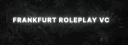 𝐅𝐫𝐚𝐧𝐤𝐟𝐮𝐫𝐭 𝐑𝐨𝐥𝐞𝐩𝐥𝐚𝐲 𝐕𝐂 © banner