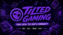 Tilted Gaming Shop banner