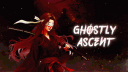 𝗚𝗵𝗼𝘀𝘁𝗹𝘆 𝗔𝘀𝗰𝗲𝗻𝘁 banner
