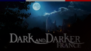 Dark and Darker France banner