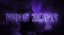 𝐊𝐢𝐧𝐠 𝐙𝐨𝐧𝐞 𝐏𝐕𝐏 banner