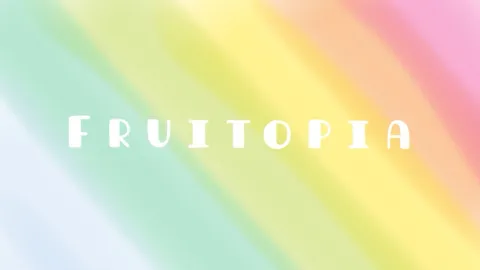Fruitopia banner