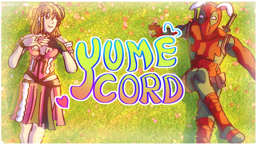 ☆ yumecord ☆ || .gg/yumecord Discord server banner