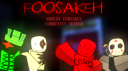 𝙵𝚘𝚘𝚜𝚊𝚔𝚎𝚑! (Forsaken Server) Discord server banner