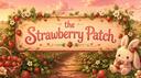  The Strawberry Patch  Banner