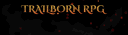 Trailborn RPG#0112 banner