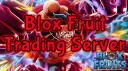 Blox Fruits Trading Server Banner