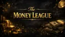 The 𝗠𝗼𝗻𝗲𝘆 League banner