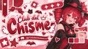 Club Del Chisme | VC - SOCIAL - EVENTOS Banner