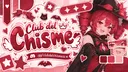 Club Del Chisme | VC - SOCIAL - EVENTOS banner