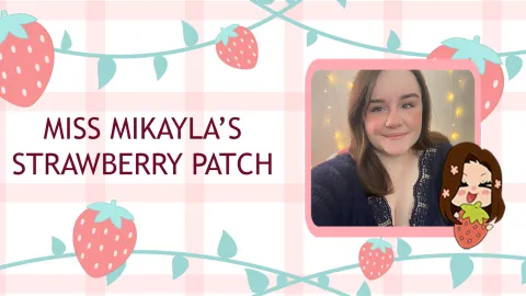 Mikayla's Strawberry Patch banner