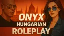 Onyx Hungarian Roleplay banner
