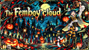 🕷﹢｡ﾟThe Femboy Cloud ﾟ｡﹢🎃Social • Chill • Diversión • Femboys & Friends Banner