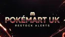 PokéMart UK - Restock Alerts banner