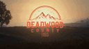 Deadwood County banner