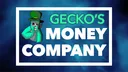 Geckos Money Company banner