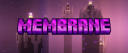 Membrane MC server banner