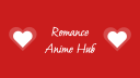 Romance Anime Hub Discord server banner