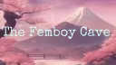 The Femboy Cave banner