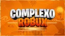 COMPLEXO ROBUX 🤠 | Roube um BrainRot • Blox Fruit • Roblox • Robux • MM2 banner