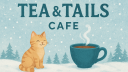 Tea & Tails Cafe 25+ Discord server banner