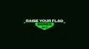 Raise Your Flag Series banner