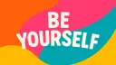 Be Yourself banner