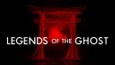 Legends of the Ghost banner